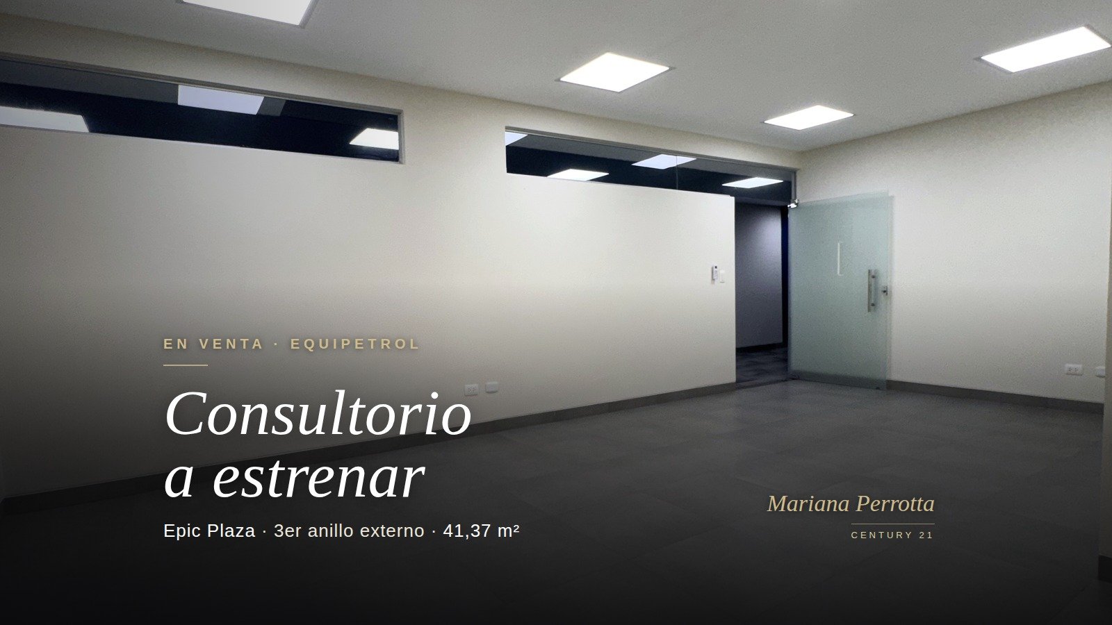 Consultorio a estrenar · Epic Plaza